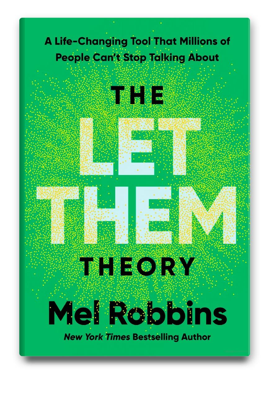 The Let Them Theory